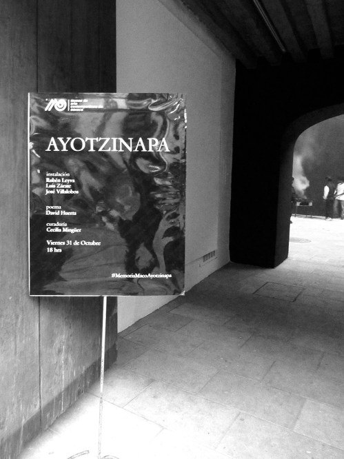 Entrance to MACO with Ayotzinapa exhibit announcement